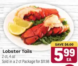 Tony’s Fresh Market Lobster Tails offer