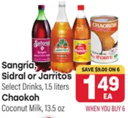 Tony’s Fresh Market Sangría, Sidral or Jarritos Select Drinks, 1.5 liters Chaokoh Coconut Milk, 13.5 oz offer