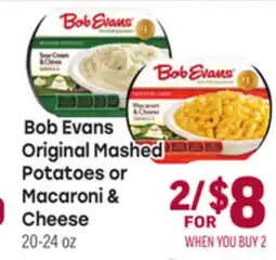 Tony’s Fresh Market Bob Evans Original Mashed Potatoes or Macaroni & Cheese offer