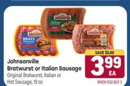 Tony’s Fresh Market Johnsonville Bratwurst or Italian Sausage offer