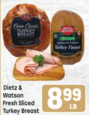 Tony’s Fresh Market Dietz & Watson Fresh Sliced Turkey Breast offer