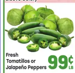Tony’s Fresh Market Fresh Tomatillos or Jalapeño Peppers offer