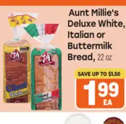 Tony’s Fresh Market Aunt Millie's Deluxe White, Italian or Buttermilk Bread offer
