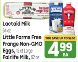 Tony’s Fresh Market Lactaid Milk 64 oz, Little Farms Free Frange Non-GMO Eggs, 12 ct, Fa!rlife Milk, 52 oz offer