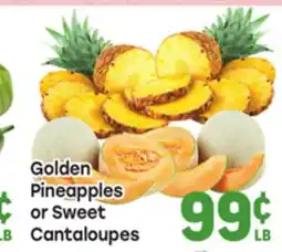 Tony’s Fresh Market Golden Pineapples or Sweet Cantaloupes offer