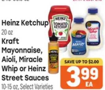 Tony’s Fresh Market Heinz Ketchup Aioli, Miracle Whip or Heinz Whip or Heinz Street Sauces offer