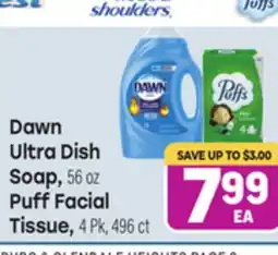 Tony’s Fresh Market Dawn Ultra Dish Soap, 56 oz Puff Facial Tissue, 4 Pk, 496 ct offer