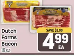 Tony’s Fresh Market Dutch Farms Bacon offer
