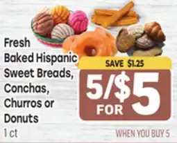 Tony’s Fresh Market Fresh Baked Hispanic Sweet Breads, Conchas, Churros or Donuts offer
