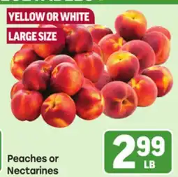 Tony’s Fresh Market Peaches or Nectarines offer