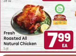 Tony’s Fresh Market Fresh Roasted All Natural Chicken offer