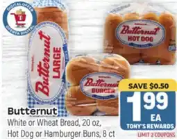 Tony’s Fresh Market Butternut White or Wheat Bread, 20 oz, Hot Dog or Hamburger Buns, 8 ct offer
