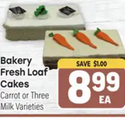 Tony’s Fresh Market Bakery Fresh Loaf Cakes offer
