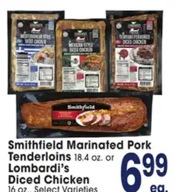 Jewel-Osco Smithfield Marinated Pork Tenderloins 18.4 oz. or Lombardi's Diced Chicken 16 oz offer