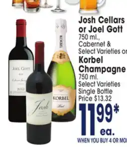 Jewel-Osco Josh Cellars or Joel Gott 750 ml., Cabernet & Select Varieties or Korbel Champagne 750 ml. Select offer