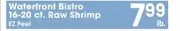 Jewel-Osco Waterfront Bistro 16-20 ct. Raw Shrimp EZ Peel offer