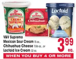 Jewel-Osco V & V Supremo Mexican Sour Cream 15 oz., Chihuahua Cheese 7.06 oz., Lactaid Ice Cream 32 oz offer