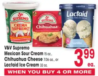 Jewel-Osco V & V Supremo Mexican Sour Cream 15 oz., Chihuahua Cheese 7.06 oz., Lactaid Ice Cream 32 oz offer