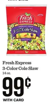 Mariano's Fresh Express 3-Color Cole Slaw offer