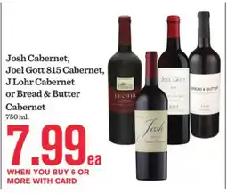Mariano's Gatorade Josh Cabernet, Joel Gott 815 Cabernet, J Lohr Cabernet or Bread & Butter Cabernet offer