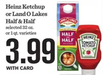 Mariano's Heinz Ketchup or Land O Lakes Half & Half offer
