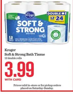 Mariano's Kroger Soft & Strong Bath Tissue offer