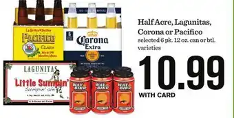 Mariano's Half Acre, Lagunitas, Corona or Pacifico offer