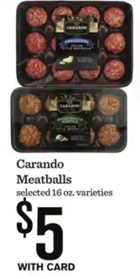 Mariano's Carando Meatballs offer