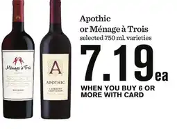 Mariano's Apothic or Ménage à Trois offer