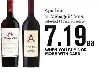 Mariano's Apothic or Ménage à Trois offer
