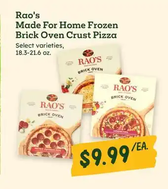 Sprouts Farmers Market Rao's Made For Home Frozen Brick Oven Crust Pizza offer