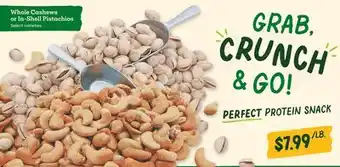 Sprouts Farmers Market Whole Cashews or In-Shell Pistachios offer