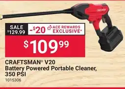 Ace Hardware CRAFTSMAN V20 Battery Powered Portable Cleaner, 350 PSI offer