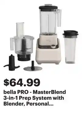 Best Buy bella PRO - MasterBlend 3-in-1 Prep System with Blender, Personal Blender & Food Processor - Oatmilk offer