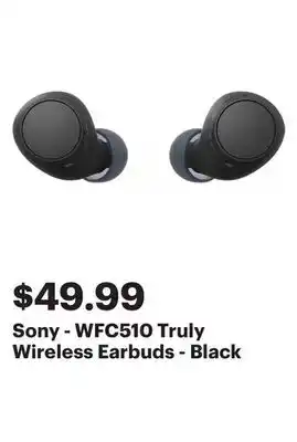 Best Buy Sony - WFC510 Truly Wireless Earbuds - Black offer