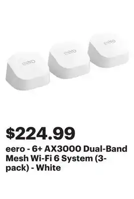 Best Buy eero - 6+ AX3000 Dual-Band Mesh Wi-Fi 6 System (3-pack) - White offer