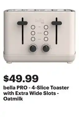 Best Buy bella PRO - 4-Slice Toaster with Extra Wide Slots - Oatmilk offer