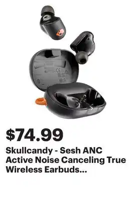 Best Buy Skullcandy - Sesh ANC Active Noise Canceling True Wireless Earbuds - Black offer