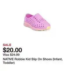 Marshalls NATIVE Robbie Kid Slip On Shoes (Infant, Toddler) offer