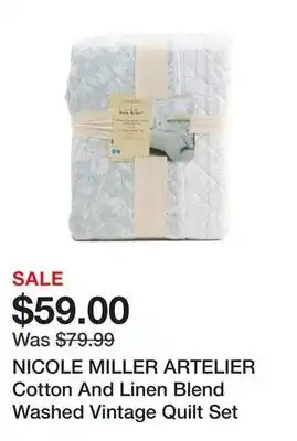 Marshalls NICOLE MILLER ARTELIER Cotton And Linen Blend Washed Vintage Quilt Set offer