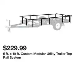 Harbor Freight Tools 5 ft. x 10 ft. Custom Modular Utility Trailer Top Rail System offer
