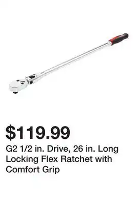 Harbor Freight Tools G2 1/2 in. Drive, 26 in. Long Locking Flex Ratchet with Comfort Grip offer