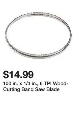 Harbor Freight Tools 100 in. x 1/4 in., 6 TPI Wood-Cutting Band Saw Blade offer