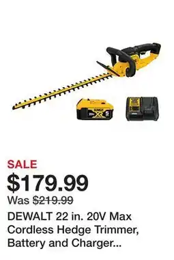 Tractor Supply Company DEWALT 22 in. 20V Max Cordless Hedge Trimmer, Battery and Charger Included offer
