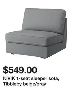 Ikea KIVIK 1-seat sleeper sofa, Tibbleby beige/gray offer