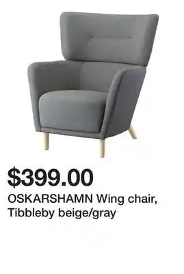 Ikea OSKARSHAMN Wing chair, Tibbleby beige/gray offer