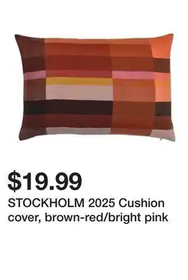 Ikea STOCKHOLM 2025 Cushion cover, brown-red/bright pink offer