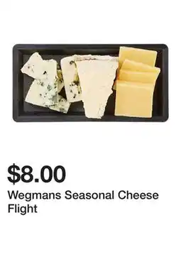 Wegmans Wegmans Seasonal Cheese Flight offer
