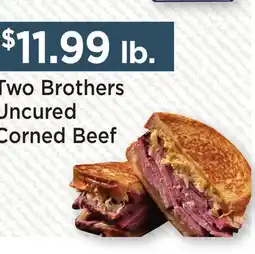 Heinen's Two Brothers Uncured Corned Beef offer
