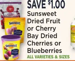 Heinen's Sunsweet Dried Fruit or Cherry Bay Dried Cherries or Blueberries offer